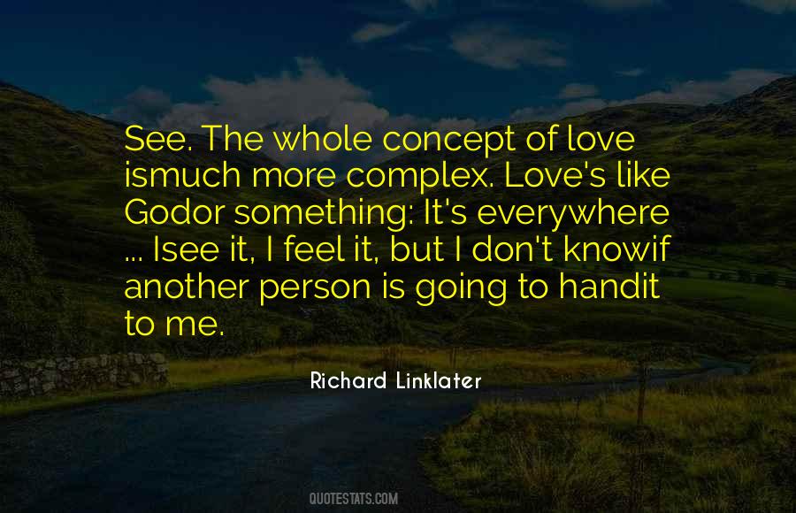 Linklater's Quotes #1660838