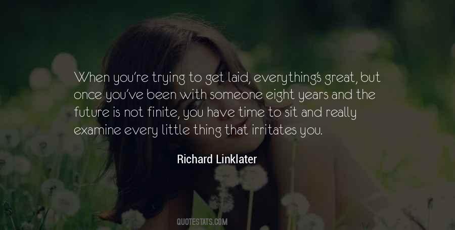 Linklater's Quotes #552137