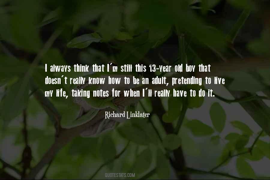 Linklater's Quotes #992501