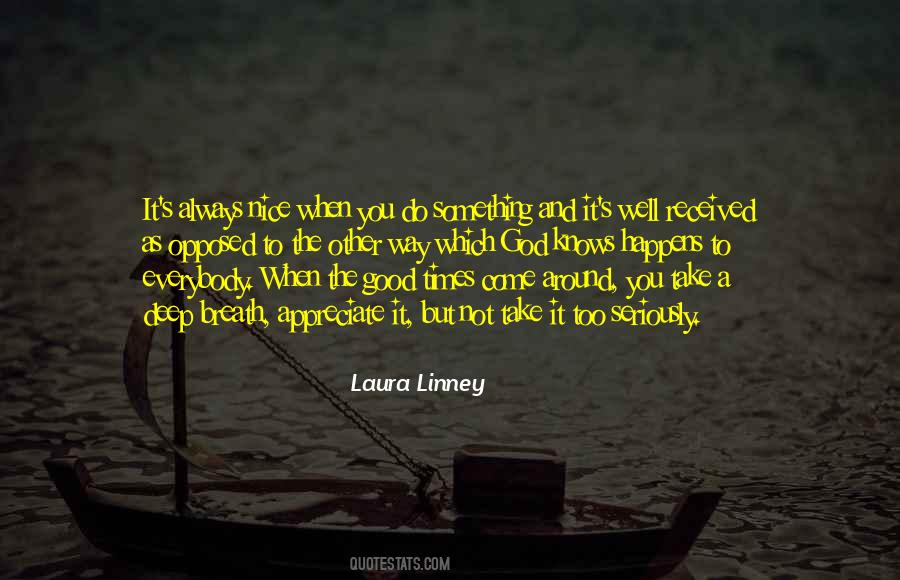 Linney Quotes #909563