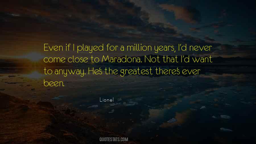 Lionel's Quotes #537660