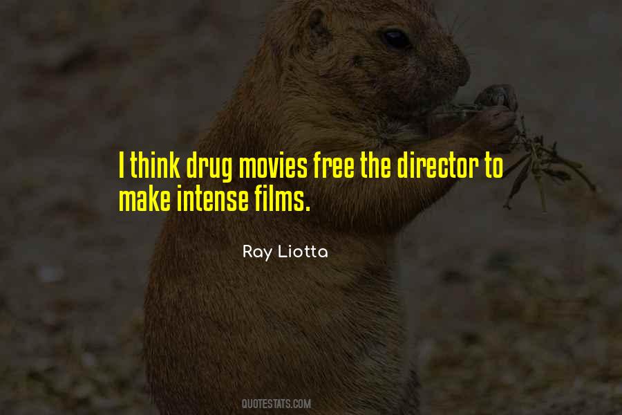 Liotta Quotes #1030266