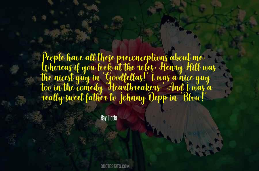 Liotta Quotes #583762
