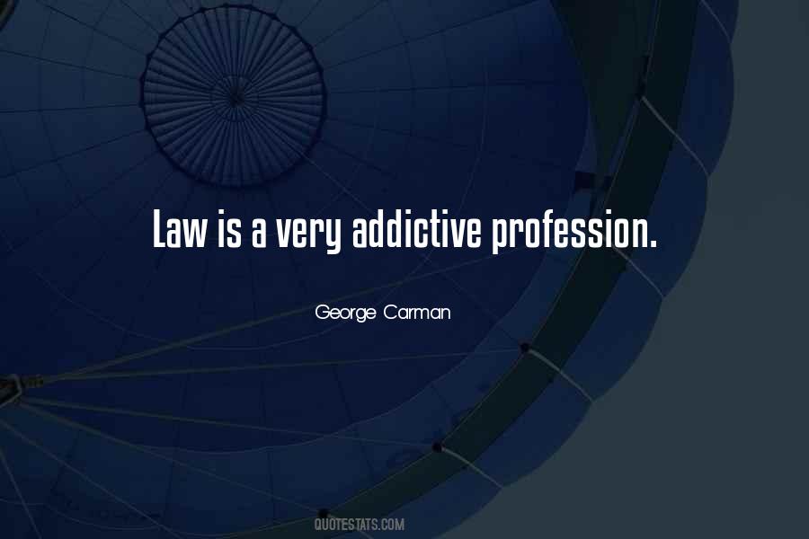 Quotes About The Law Profession #816634