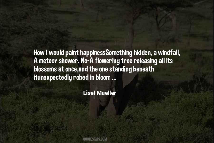 Lisel Quotes #962570