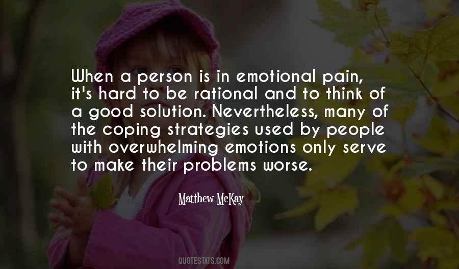 Quotes About Emotional Problems #1073299