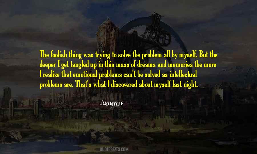 Quotes About Emotional Problems #1756250