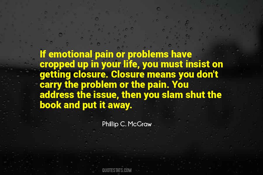 Quotes About Emotional Problems #457932