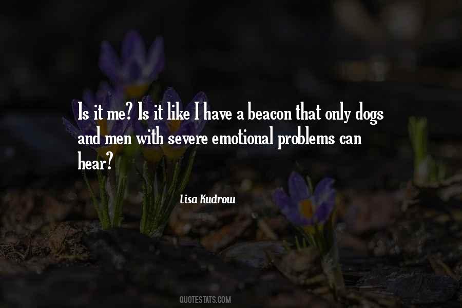 Quotes About Emotional Problems #948607