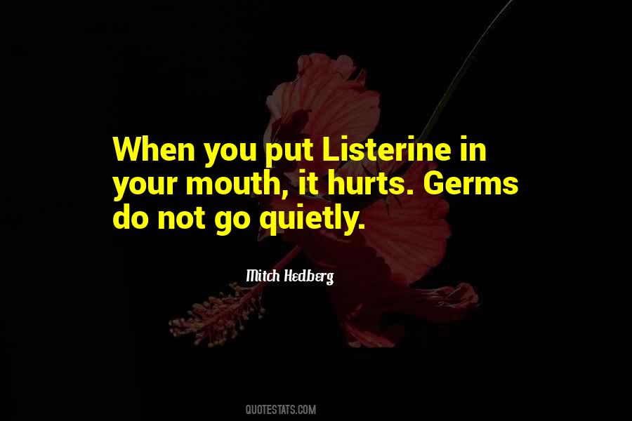 Listerine Quotes #1375325