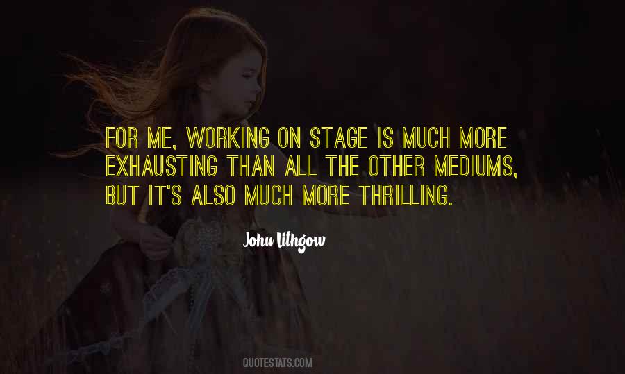 Lithgow Quotes #1078158