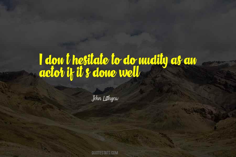 Lithgow's Quotes #1644105
