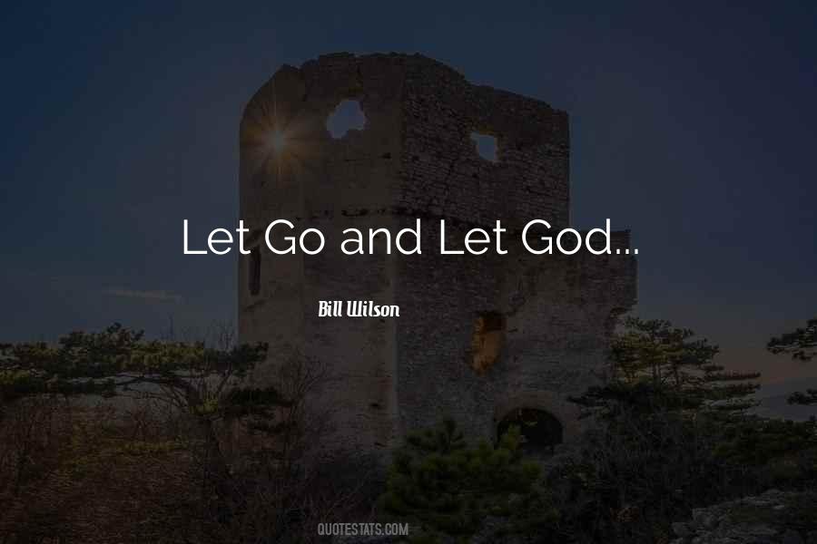 Quotes About Let Go And Let God #749998