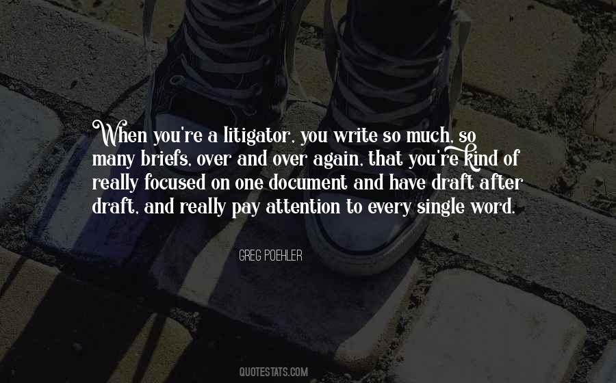 Litigator Quotes #256004