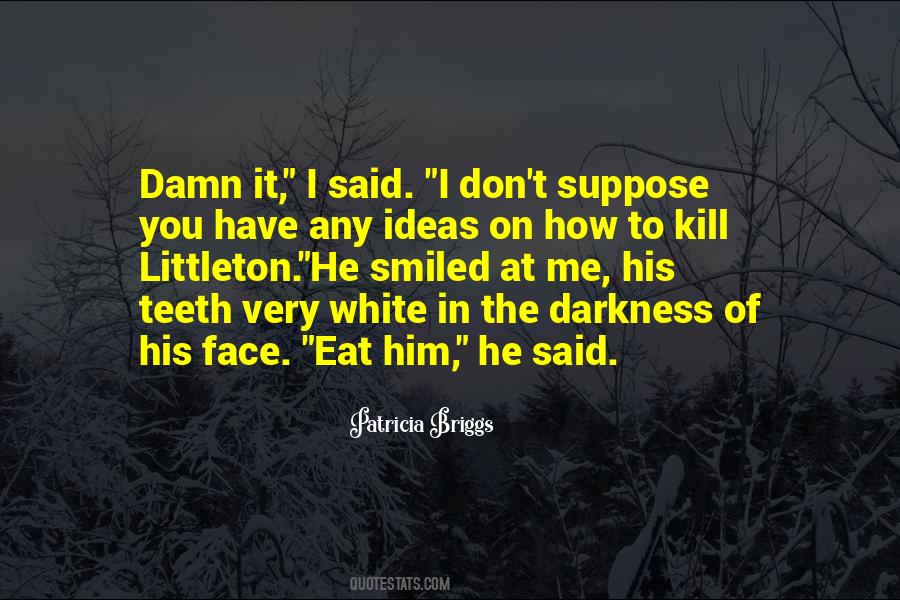 Littleton Quotes #1757769