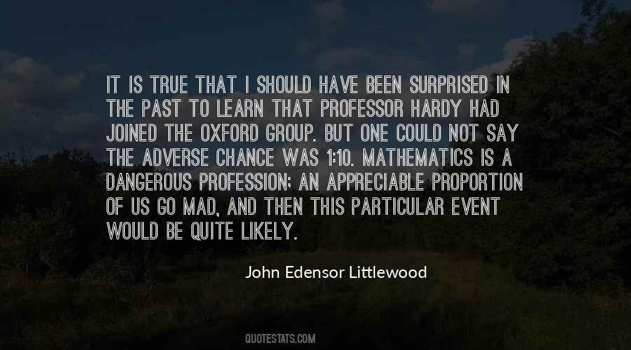 Littlewood's Quotes #1616626