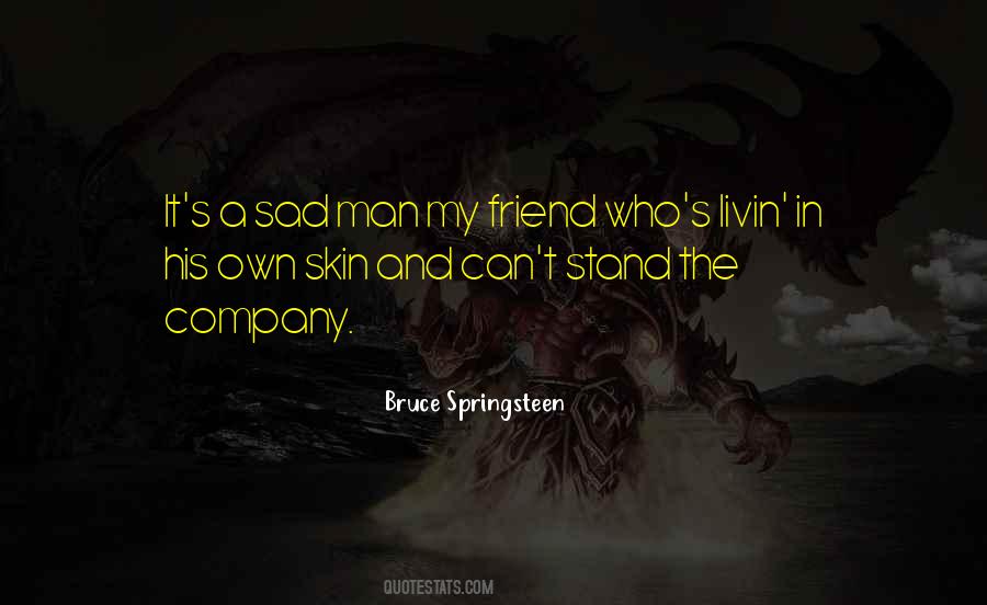 Livin Quotes #1316365