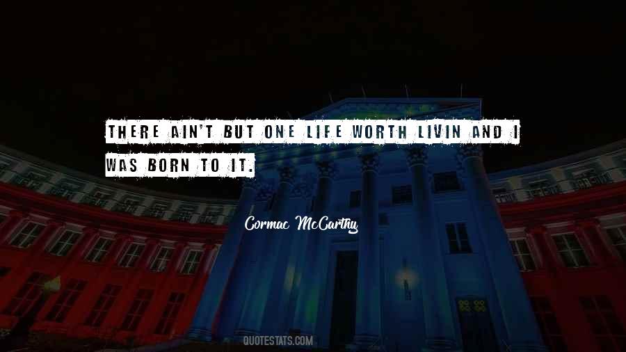 Livin Quotes #710544