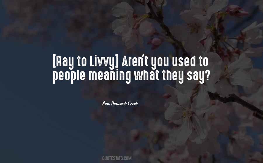 Livvy Quotes #837501