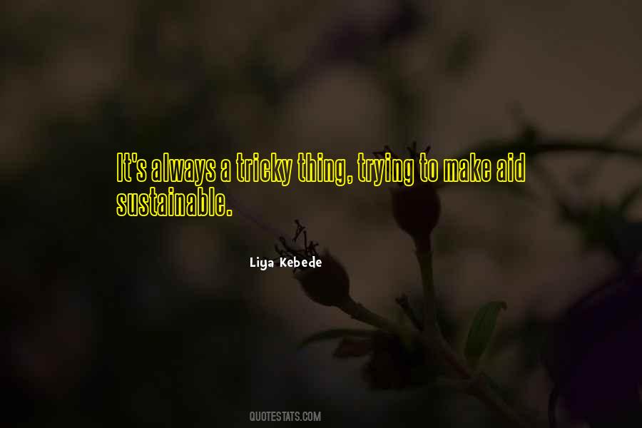 Liya's Quotes #1504559
