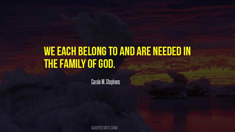 Quotes About The Family Of God #1092553