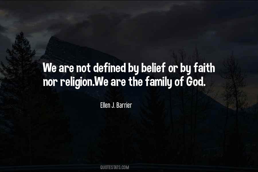 Quotes About The Family Of God #1504104