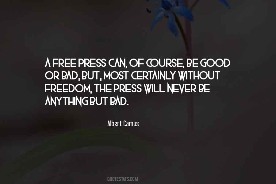 Quotes About A Free Press #339921 Quotes About A Free Press #339921