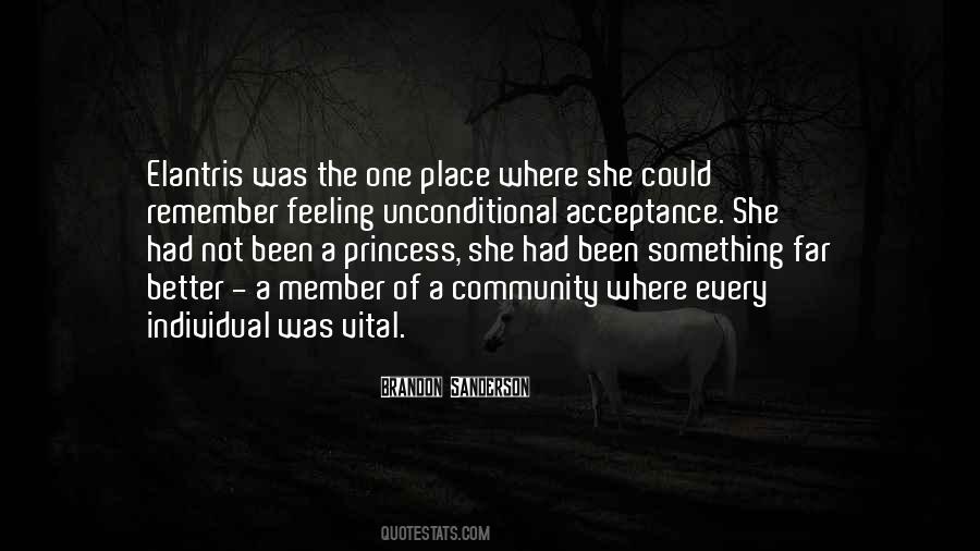 Quotes About Unconditional Acceptance #1162782