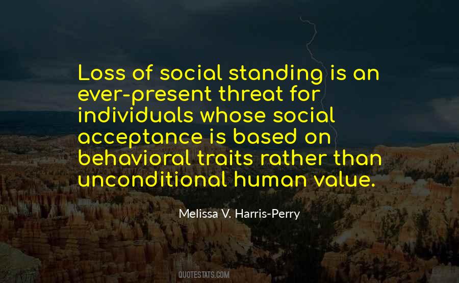 Quotes About Unconditional Acceptance #50057