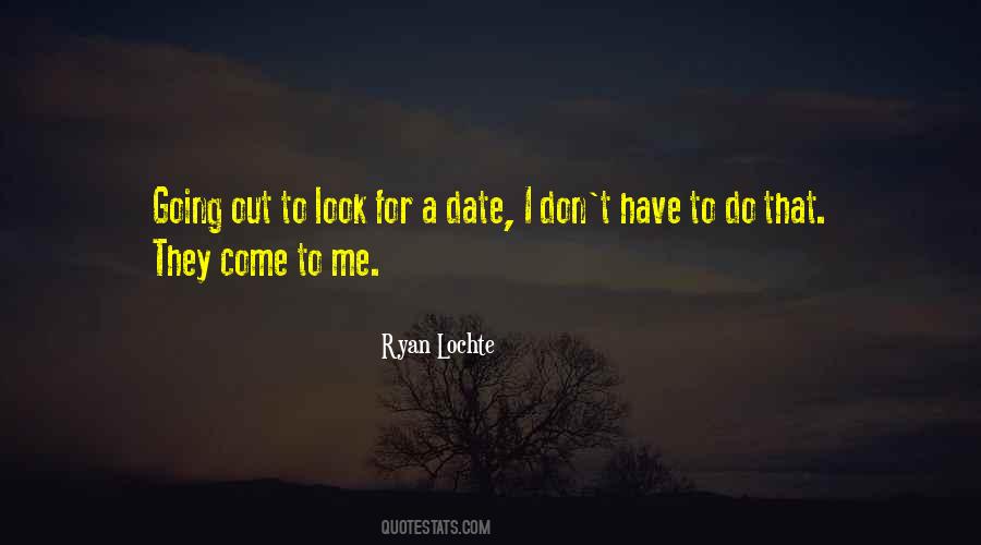 Lochte Quotes #1202912