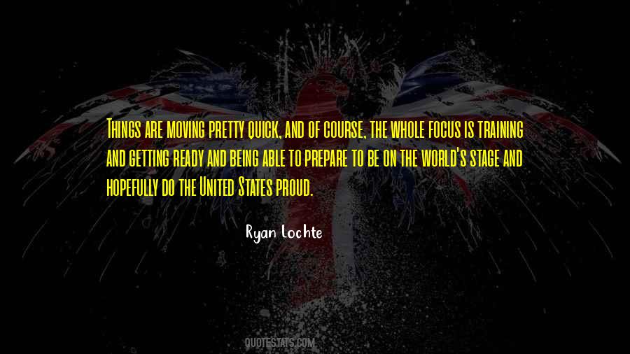 Lochte Quotes #1368178