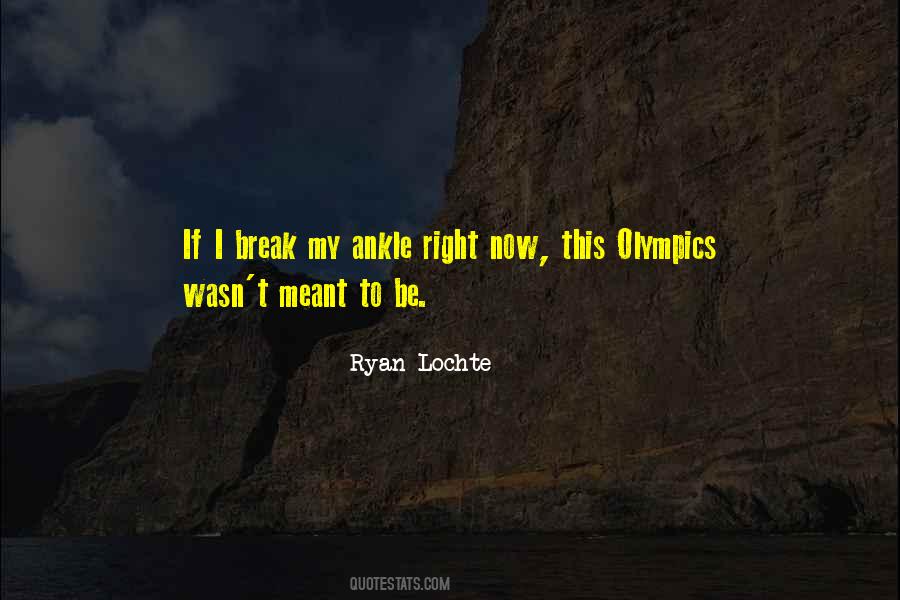 Lochte Quotes #1662124