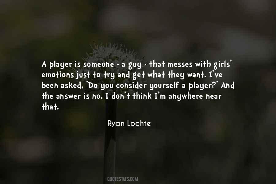 Lochte Quotes #373363