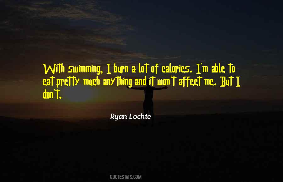 Lochte Quotes #816092