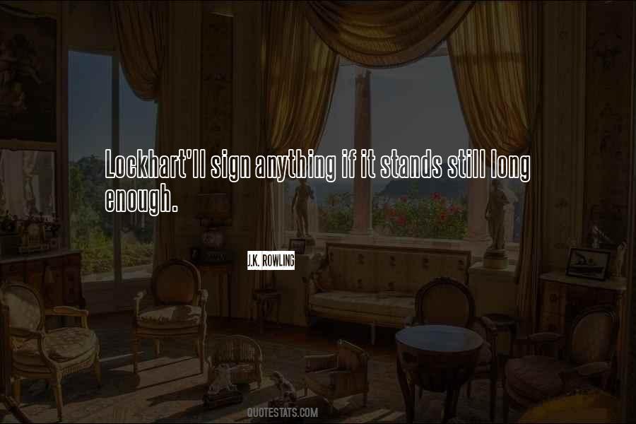 Lockhart'll Quotes #307676