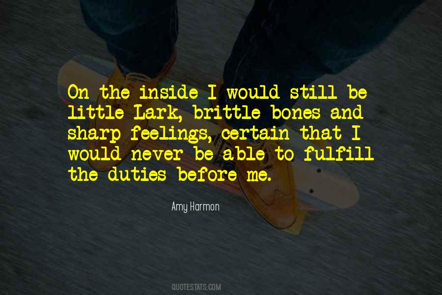 Quotes About Inside Feelings #1186401