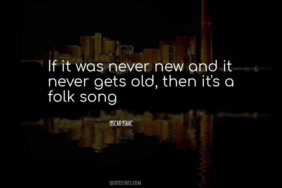 Quotes About Folk Songs #1005834