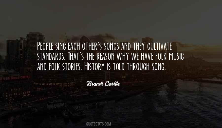 Quotes About Folk Songs #19612