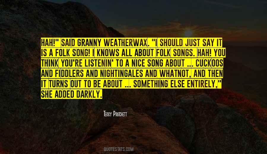 Quotes About Folk Songs #685789