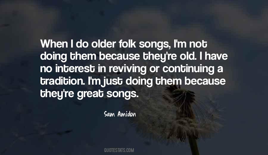 Quotes About Folk Songs #817704