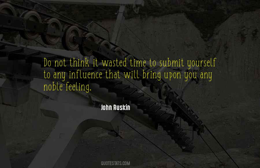Quotes About Wasted Time #510322