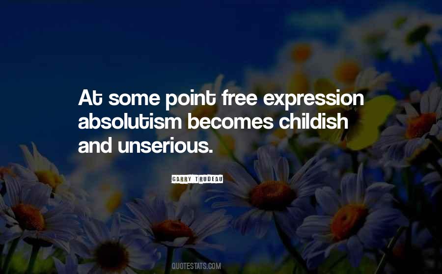 Quotes About Free Expression #1396895