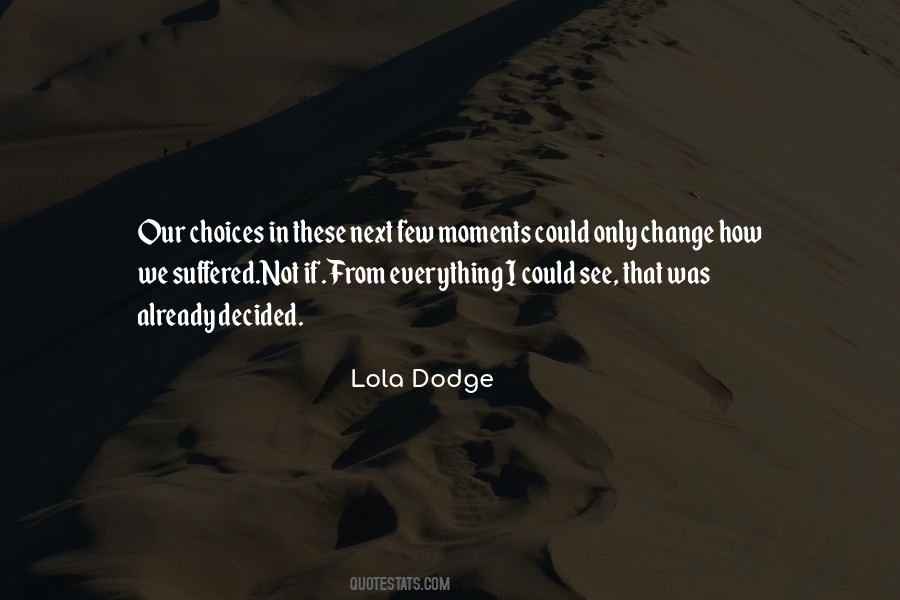 Lola's Quotes #752151