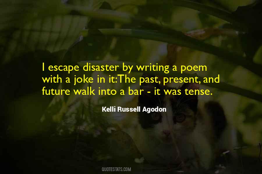 Quotes About Future Tense #1094858