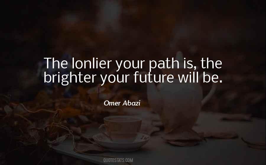 Lonlier Quotes #53020