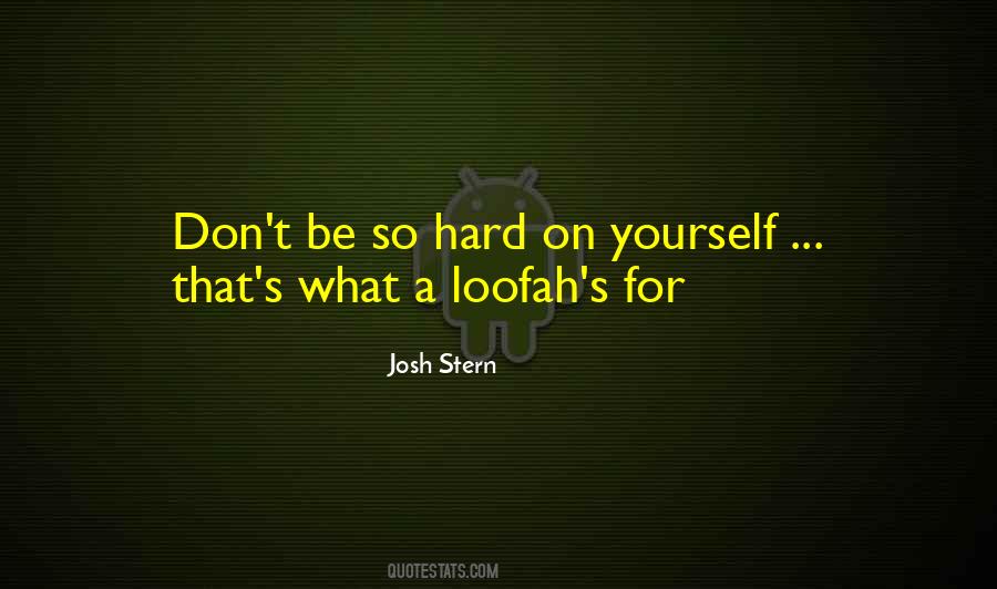 Loofah's Quotes #496347