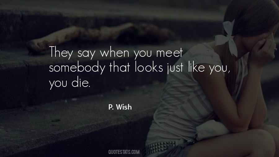 Lookalike Quotes #341450