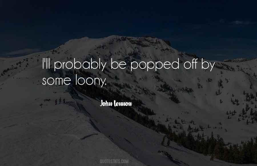 Loony Quotes #1657977