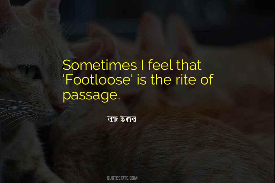 Quotes About Passage #1414895