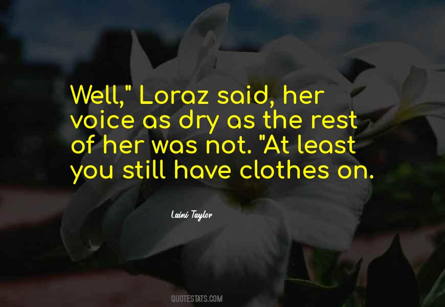 Loraz Quotes #1511883